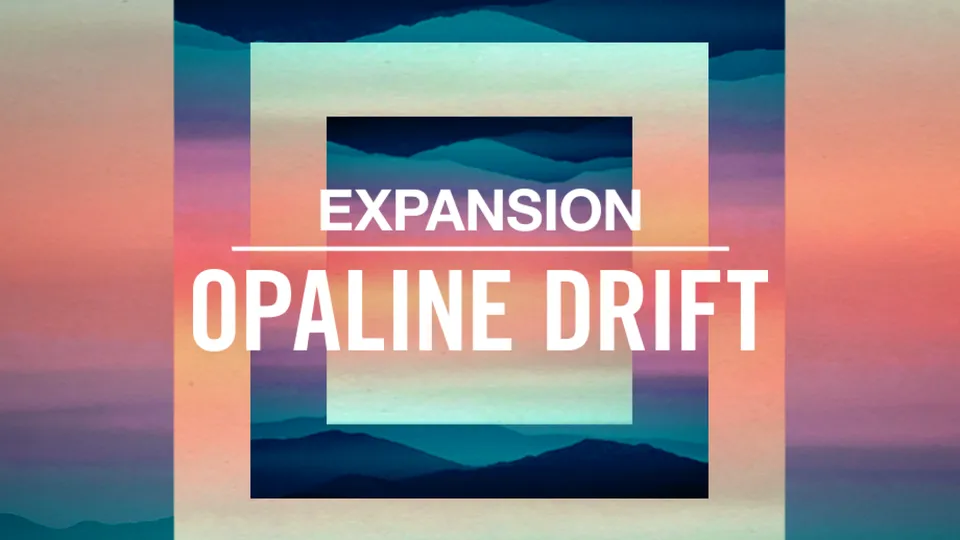 Native Instruments Expansion Opaline Drift pack ambient