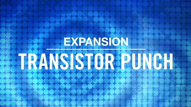 Komplete Kontrol Transistor Punch expansion techno download