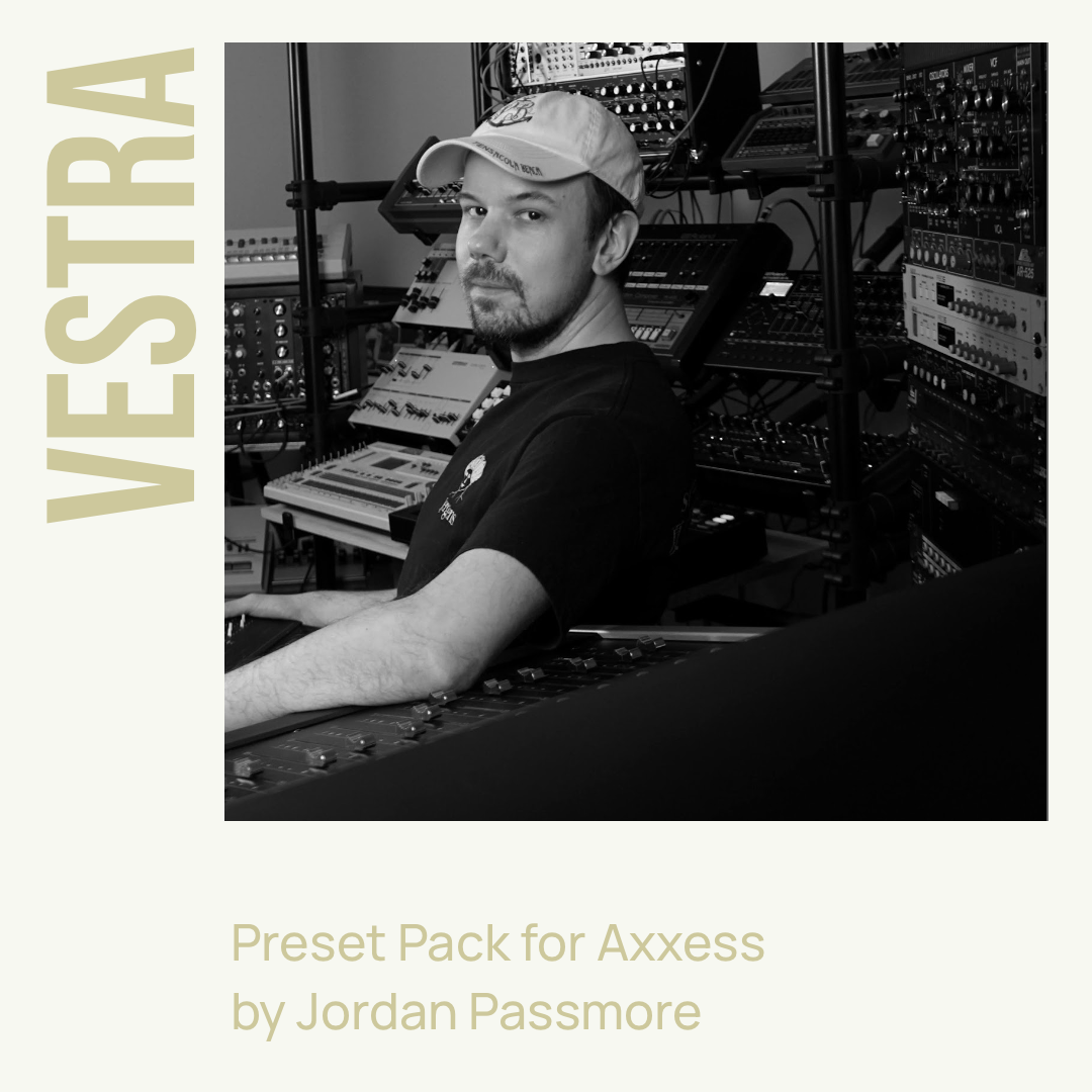 GForce Axxess Vestra Jordan Passmore preset pack